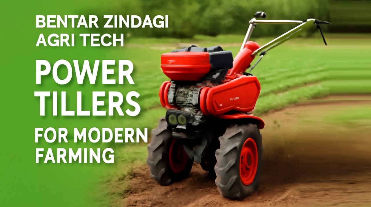 Power Tillers for Modern Farming