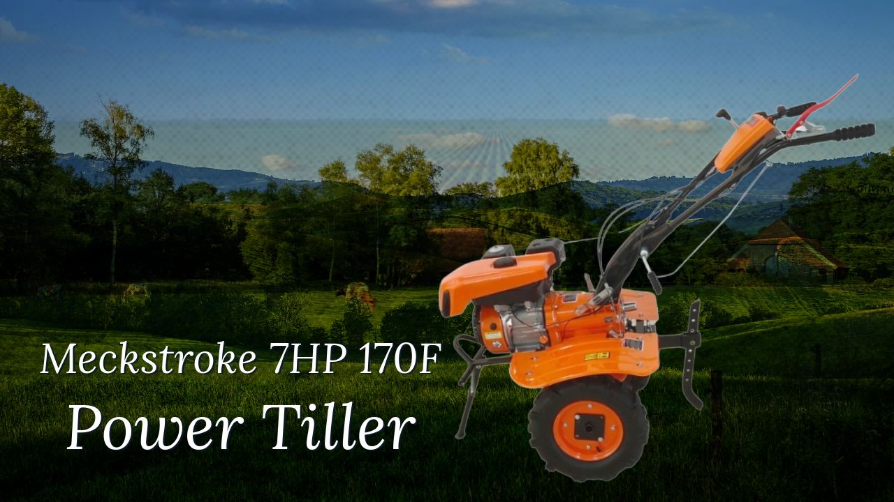 Meckstroke 7HP 170F Power Tiller